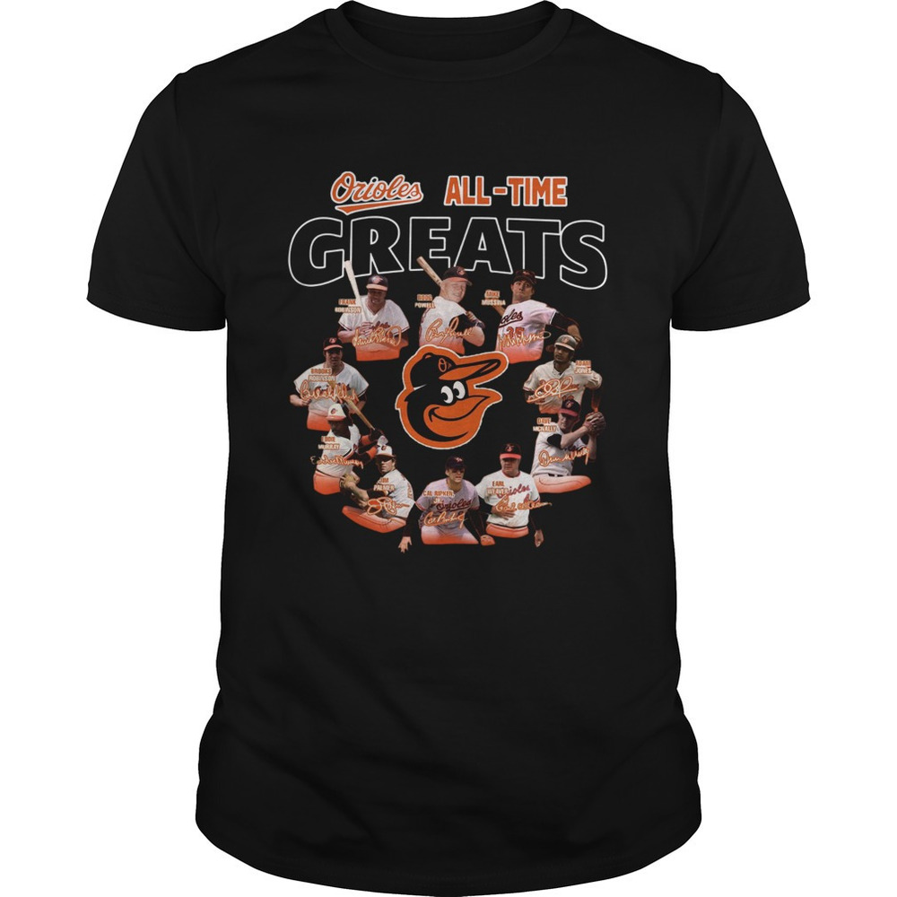 Baltimore Orioles All Time Great Players Signatures Shirt